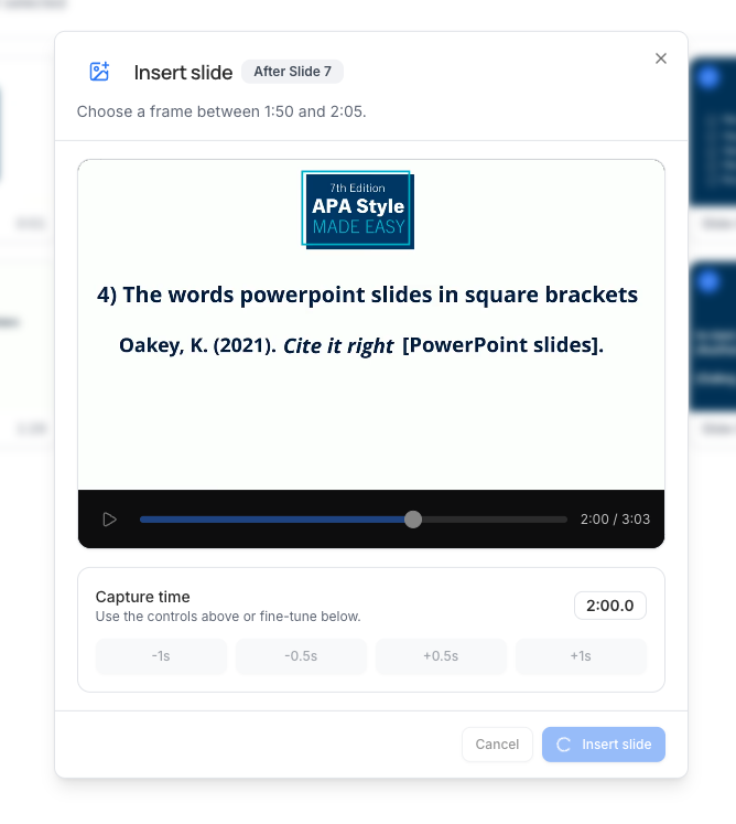 Insert slide dialog selecting the missing frame at two minutes