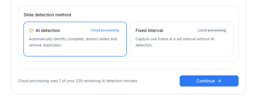 AI detection selected for the seven-minute cloud-processing task